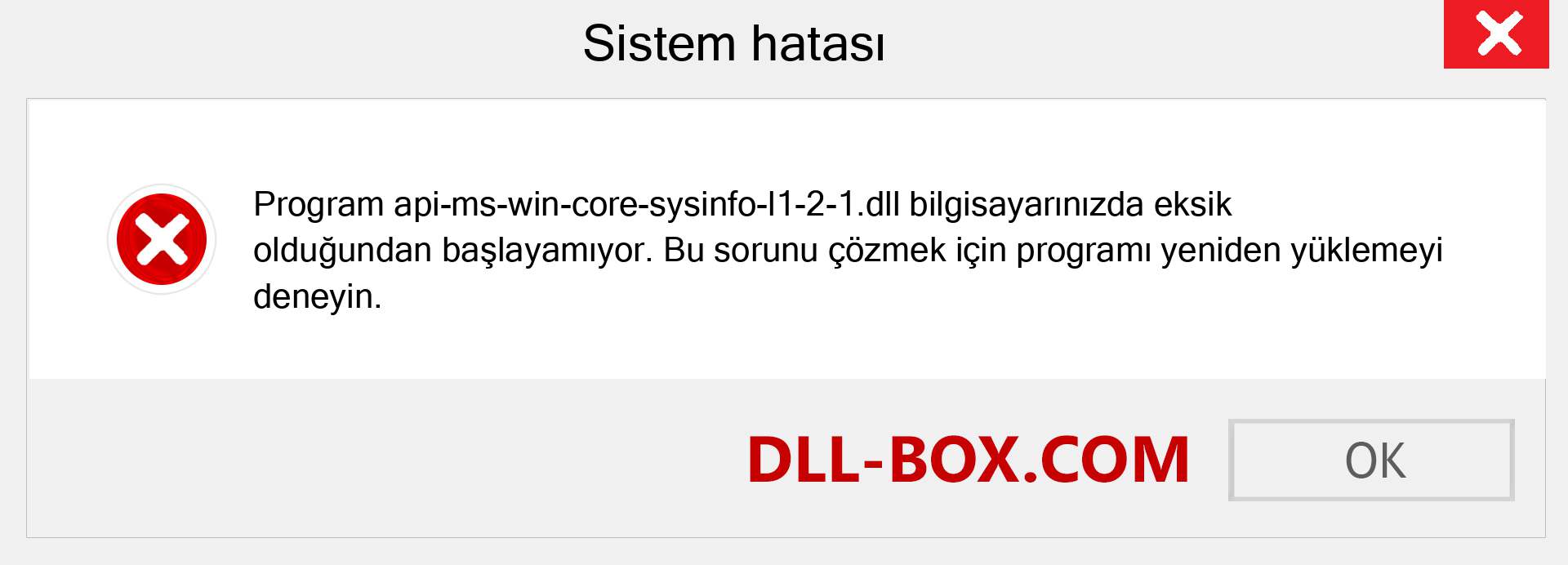 api-ms-win-core-sysinfo-l1-2-1.dll dosyası eksik mi? Windows 7, 8, 10 için İndirin - Windows'ta api-ms-win-core-sysinfo-l1-2-1 dll Eksik Hatasını Düzeltin, fotoğraflar, resimler